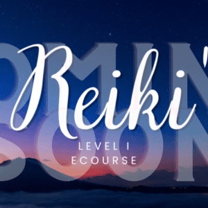 A sign that says reiki level 1 ecourse soon.